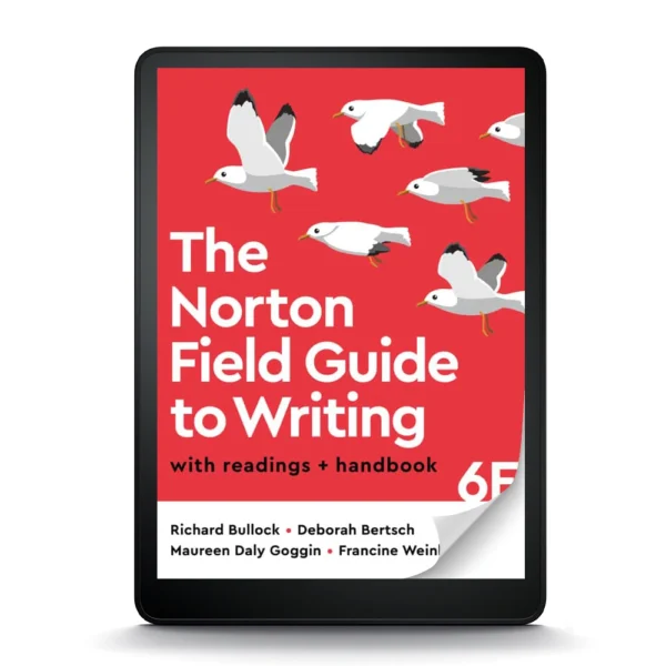 The Norton Field Guide To Writing With Readings And Handbook 6Th Edition