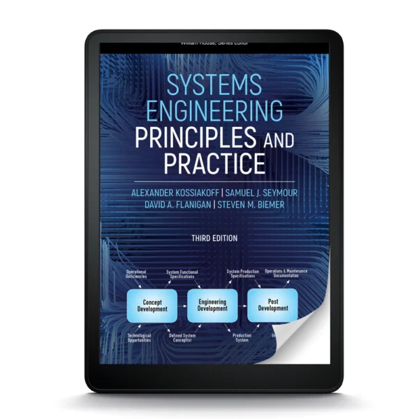 Systems Engineering Principles And Practice: A Comprehensive Guide For Practitioners