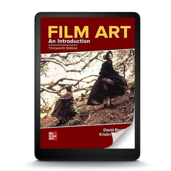 Film Art: An Introduction, 13Th Edition