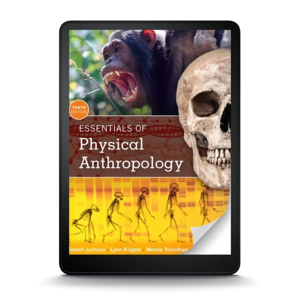 Essentials Of Physical Anthropology, 10Th Edition