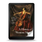 A History of Western Music, Tenth Edition