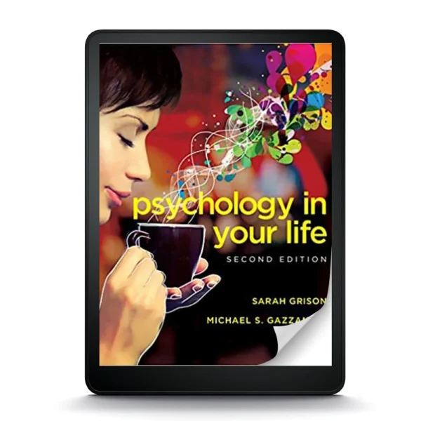 Psychology In Your Life, 2Nd Edition