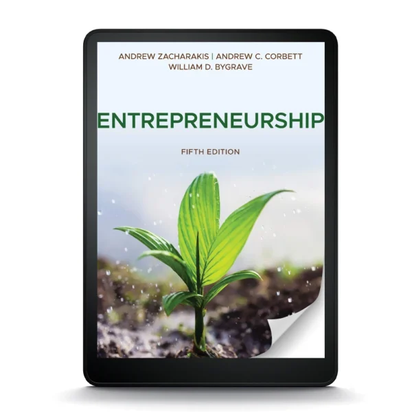 Entrepreneurship: Successfully Launching New Ventures, 5Th Edition