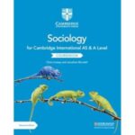 Cambridge International AS & A Level Sociology Coursebook: Master the Concepts, Excel in Exams