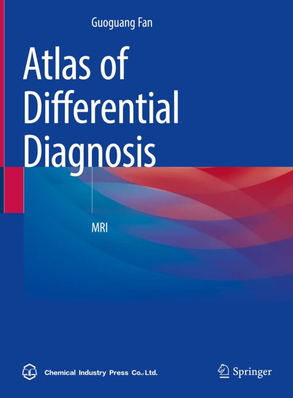 Atlas Of Differential Diagnosis In Neuroradiology: Mri