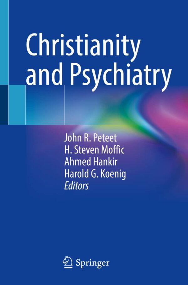 Handbook Of Christianity And Mental Health: An Integrative Approach