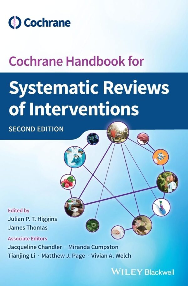 Cochrane Handbook For Systematic Reviews Of Interventions: Version 6.3 (Cochrane Training)