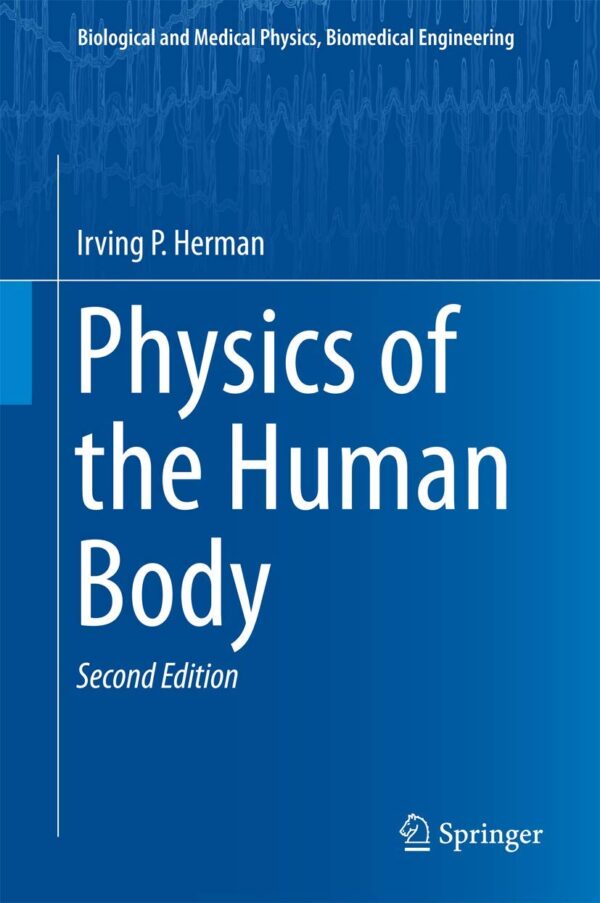 Physics Of The Human Body