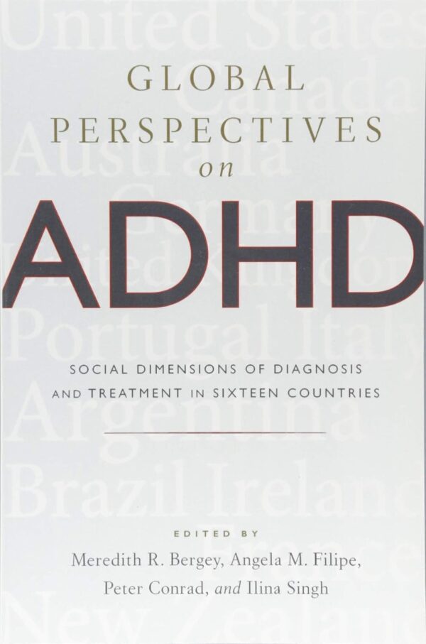 Adhd In A Global Perspective: Diagnosis, Assessment, And Treatment Across 16 Countries