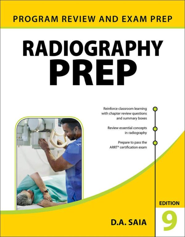 Radiography Prep (Program Review And Exam Preparation), Ninth Edition