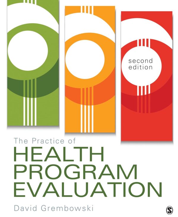 Mastering Health Program Evaluation: A Practical Guide For Success