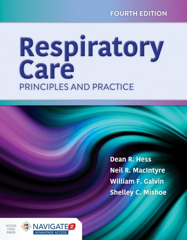 Respiratory Care: Principles And Practice 3Rd Edition