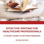 Mastering Healthcare Writing: A Practical Guide for Professionals