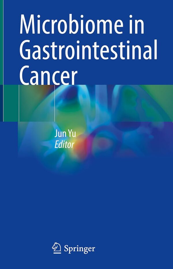 Microbiome In Gastrointestinal Cancer: Unraveling The Gut-Cancer Connection