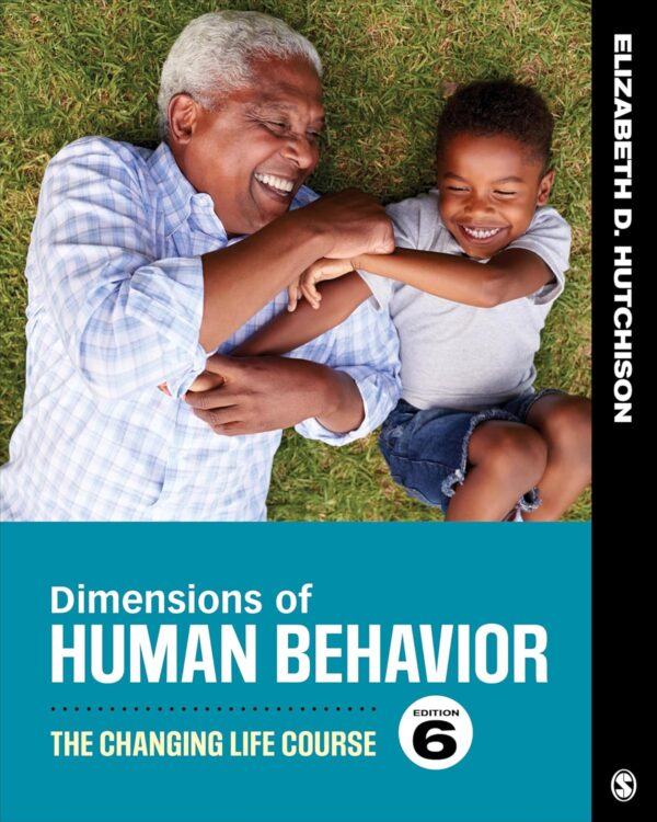 Dimensions Of Human Behavior: The Changing Life Course