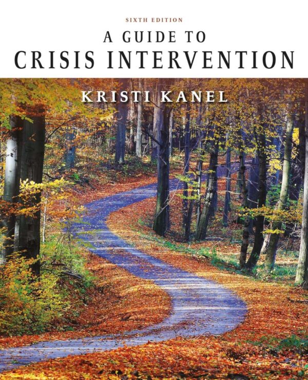 Crisis Intervention Strategies And Techniques: A Practical Guide (6Th Edition)