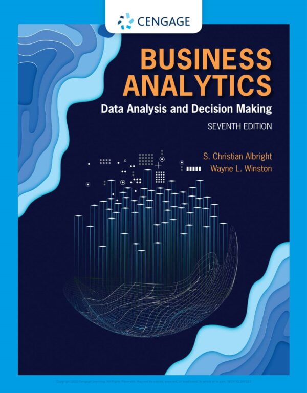 Data Analysis And Decision Making: Business Analytics (7Th Edition)