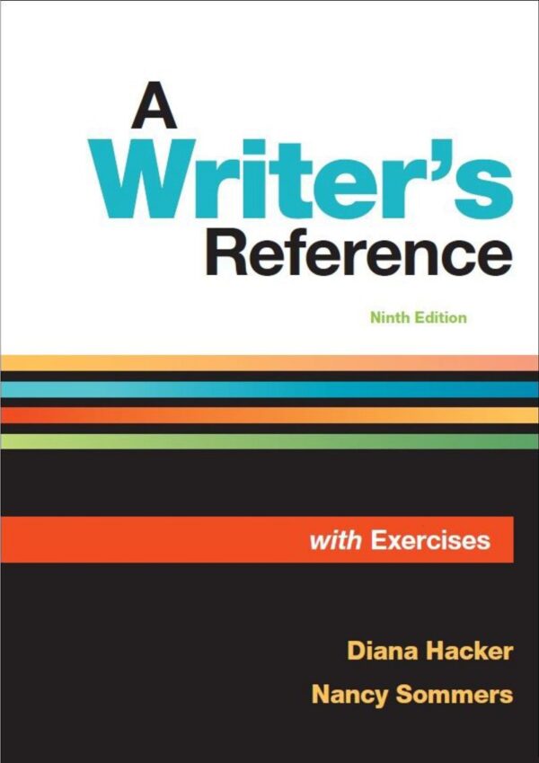 A Writer'S Reference 9Th Edition: Your Guide To Grammar, Style, And Research