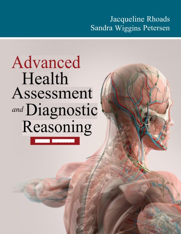 Master Advanced Health Assessment &Amp; Diagnostic Reasoning: Clinician'S Guide (5Th Edition)