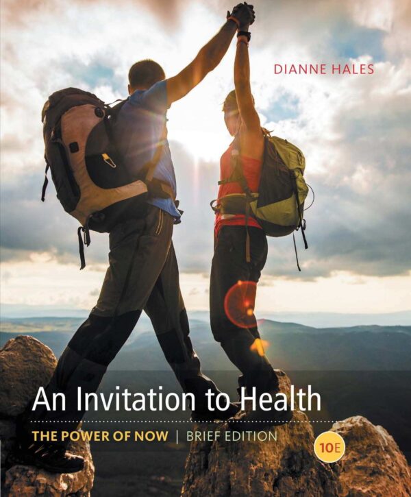 Embrace Health And The Power Of Now: A Concise Guide (10Th Edition)