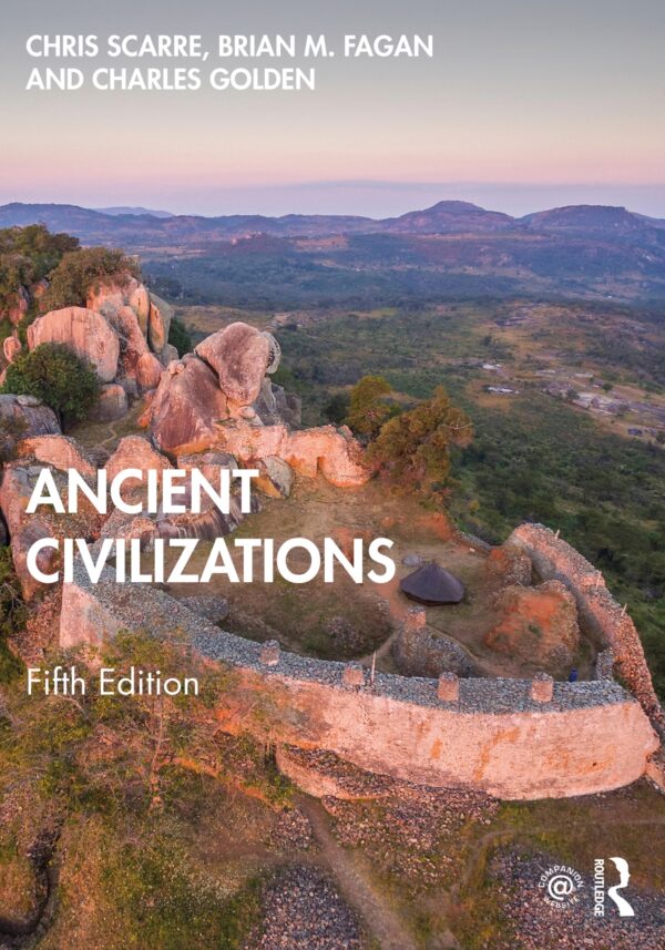 A History Of Ancient Civilizations: 5Th Edition