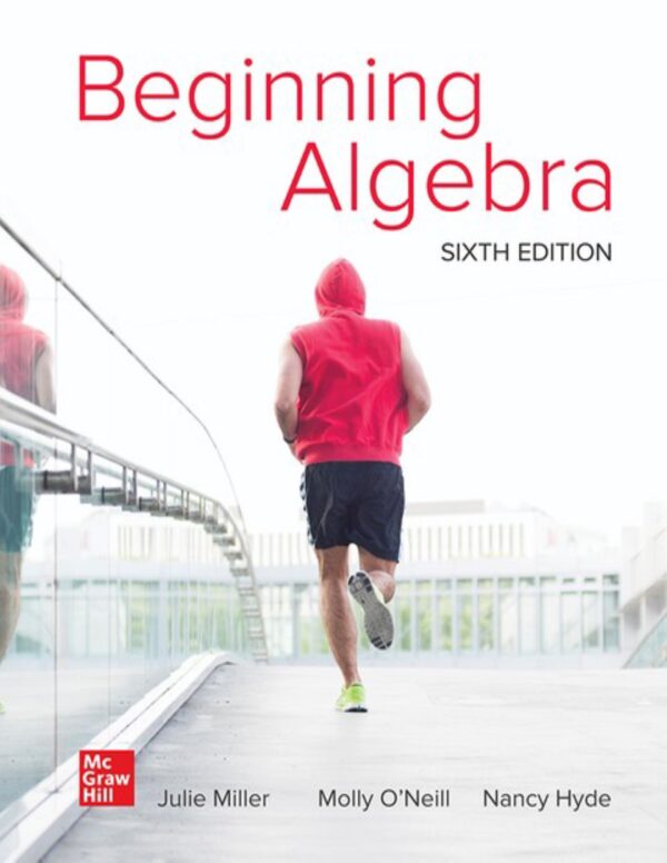 Beginning Algebra, 6Th Edition: A Comprehensive Guide To Foundational Math Concepts