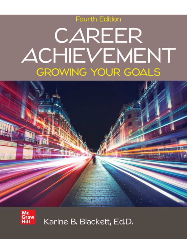 Achieve Career Success: Your Goal-Oriented Guide (4Th Edition)