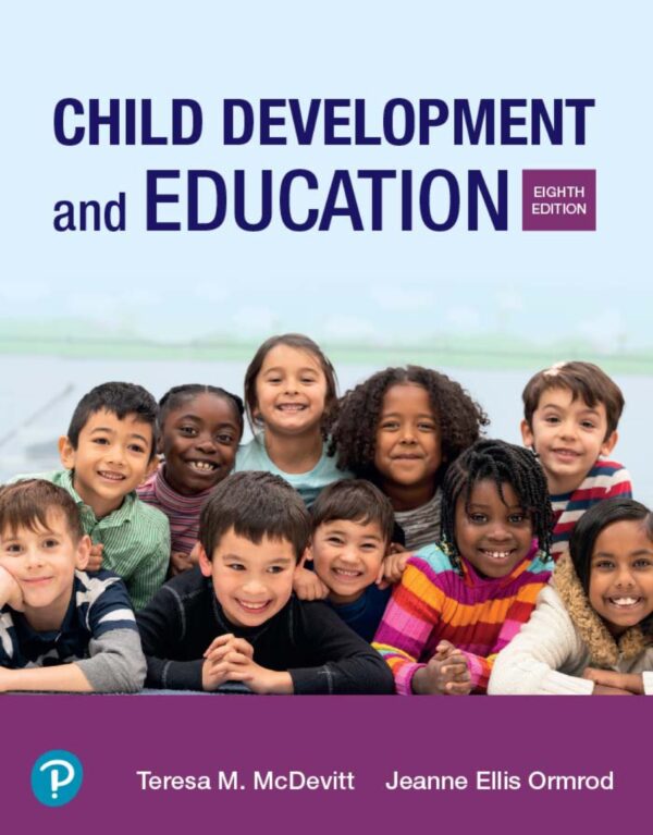 Child Development And Education, 8Th Edition: An Active Learning Approach