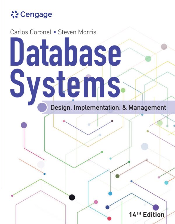 Database Systems: Design, Implementation &Amp; Management (14Th Edition)