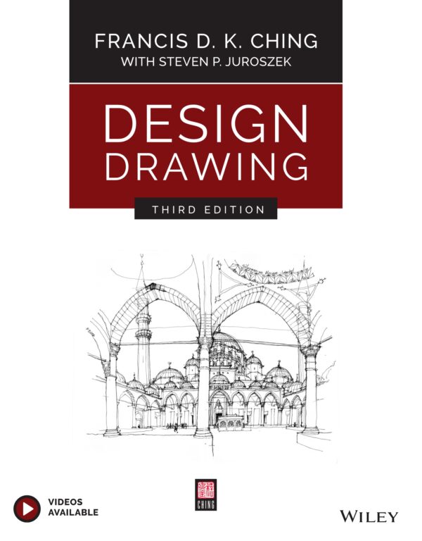 Architectural Design Drawing: A Visual Communication Guide (3Rd Edition)