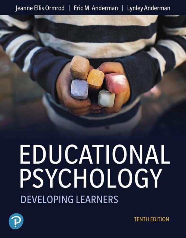 Educational Psychology: Developing Learners (10Th Edition)