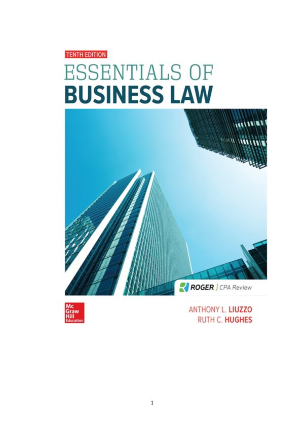 Essentials Of Business Law, 10Th Edition: Your Guide To Legal Success In Business