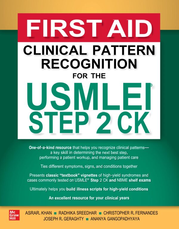 Usmle Step 2 Ck Clinical Pattern Recognition: Ace Your Exam With Expert First Aid Strategies