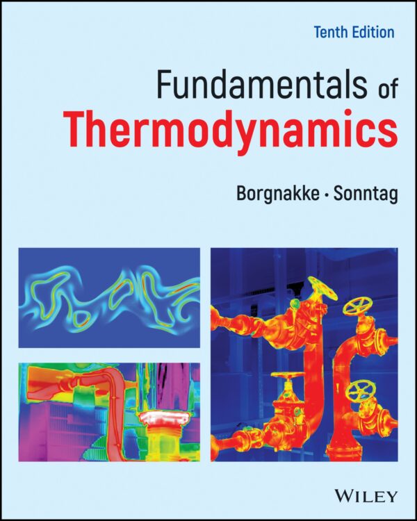 Fundamentals Of Thermodynamics, 10Th Edition: A Comprehensive Guide To Thermodynamics Principles And Applications