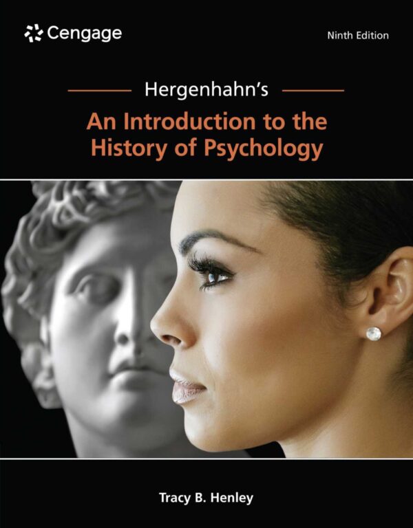 A History Of Psychology: From Antiquity To Modern Times (9Th Edition)