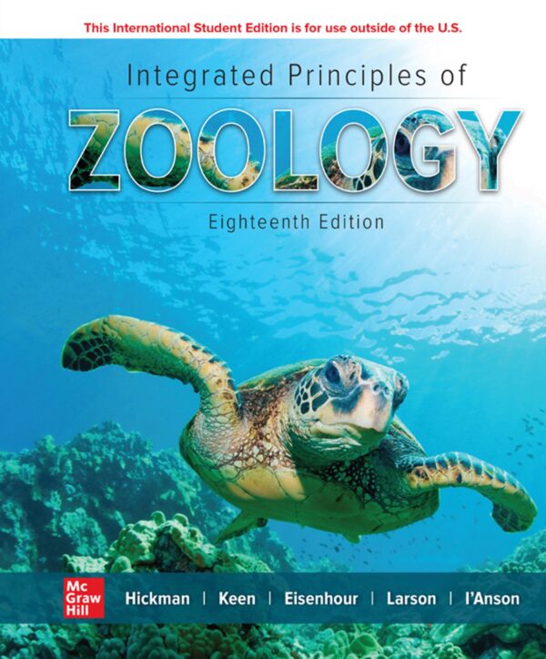 Integrated Principles Of Zoology, 18Th Edition: A Comprehensive Guide To Animal Biology