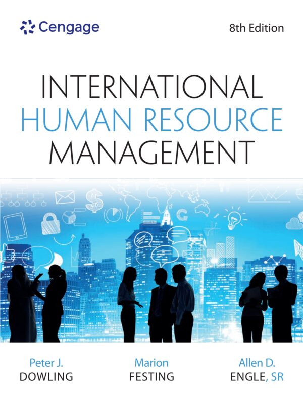 International Human Resource Management, 8Th Edition: A Global Perspective