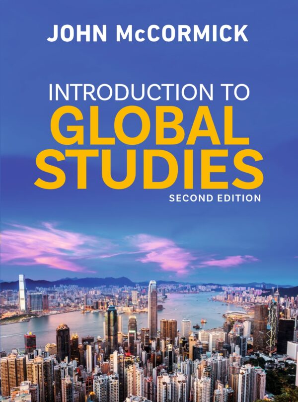 Global Studies: A Comprehensive Introduction (2Nd Edition)