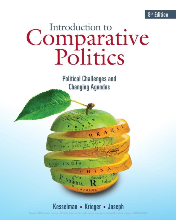 Comparative Politics: Political Challenges And Changing Agendas (8Th Edition)