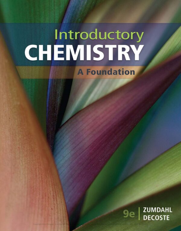 Introductory Chemistry: A Foundation (9Th Edition) - Textbook And Solutions Manual