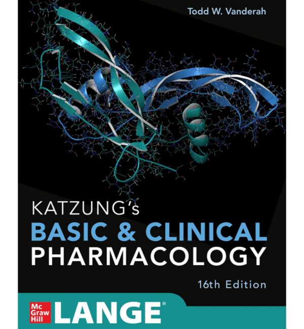 Katzung &Amp; Trevor'S Basic &Amp; Clinical Pharmacology, 16Th Edition: The Most Trusted Pharmacology Textbook