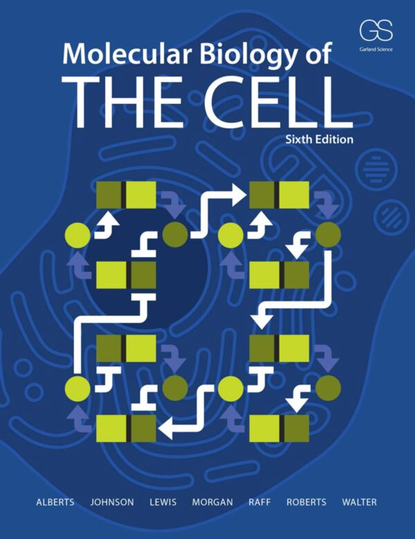 Buy Molecular Biology Of The Cell, 6Th Edition: The Problems Book