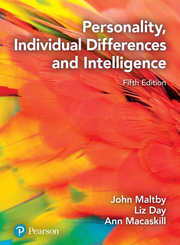 Understanding Personality, Individual Differences, And Intelligence (5Th Edition): A Comprehensive Guide