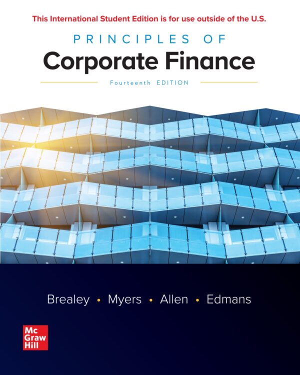 Principles Of Corporate Finance, 14Th Edition: Your Guide To Financial Management