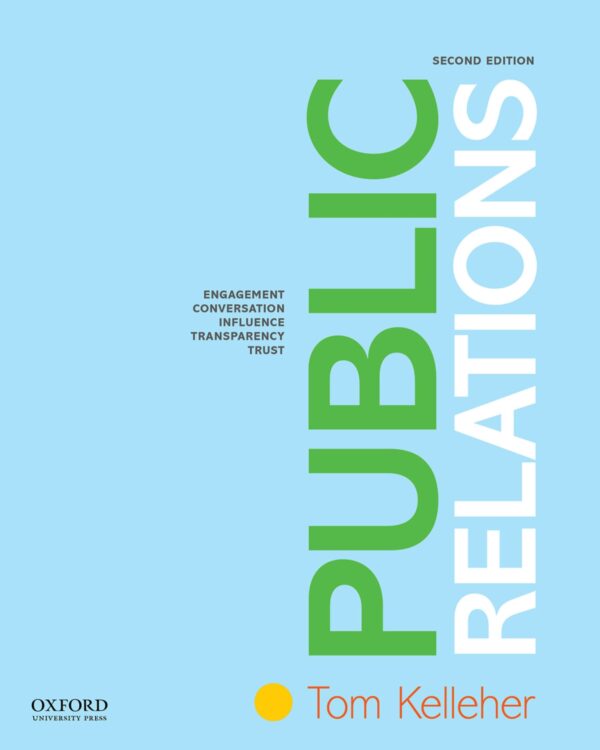 Public Relations: Strategies And Tactics For Effective Communication (2Nd Edition)