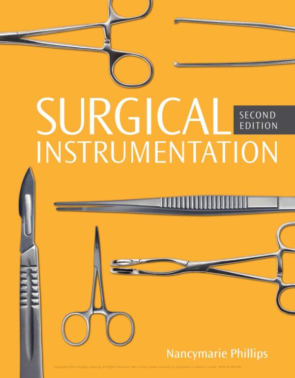 Surgical Instrumentation: A Comprehensive Guide (2Nd Edition)