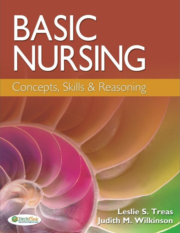 Essential Nursing Concepts &Amp; Skills: A Comprehensive Guide For Success