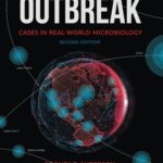 Outbreak: Real-World Cases in Microbiology