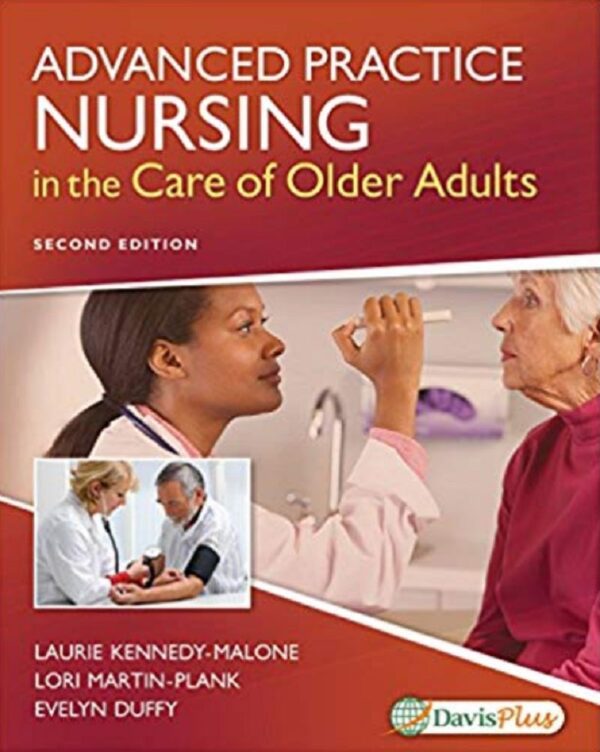 Gerontological Nursing: Advanced Practice Care For Older Adults (2Nd Edition)