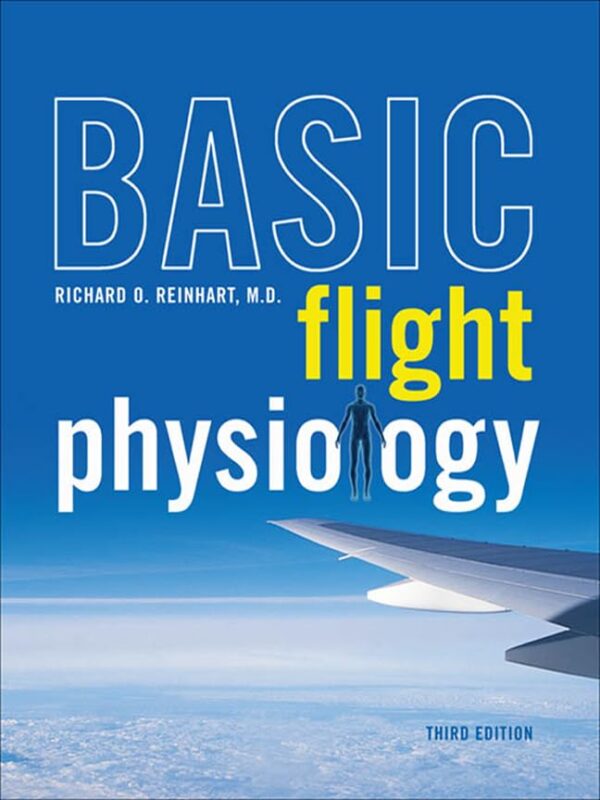 Basic Flight Physiology, Third Edition